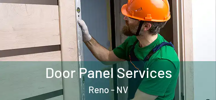 Door Panel Services Reno - NV
