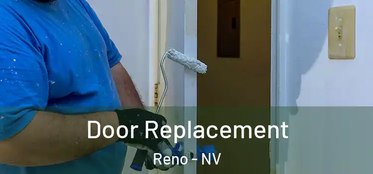 Door Replacement Reno - NV