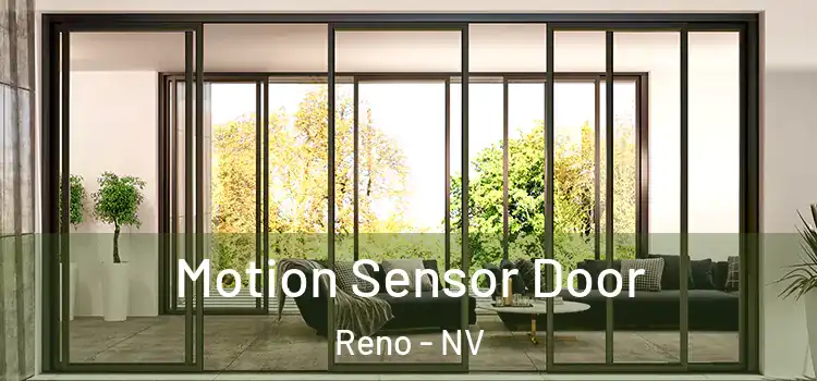 Motion Sensor Door Reno - NV
